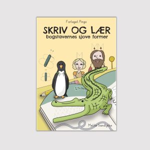 Skriv og lær bogstavernes sjove former